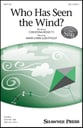 Who Has Seen the Wind? SAB choral sheet music cover